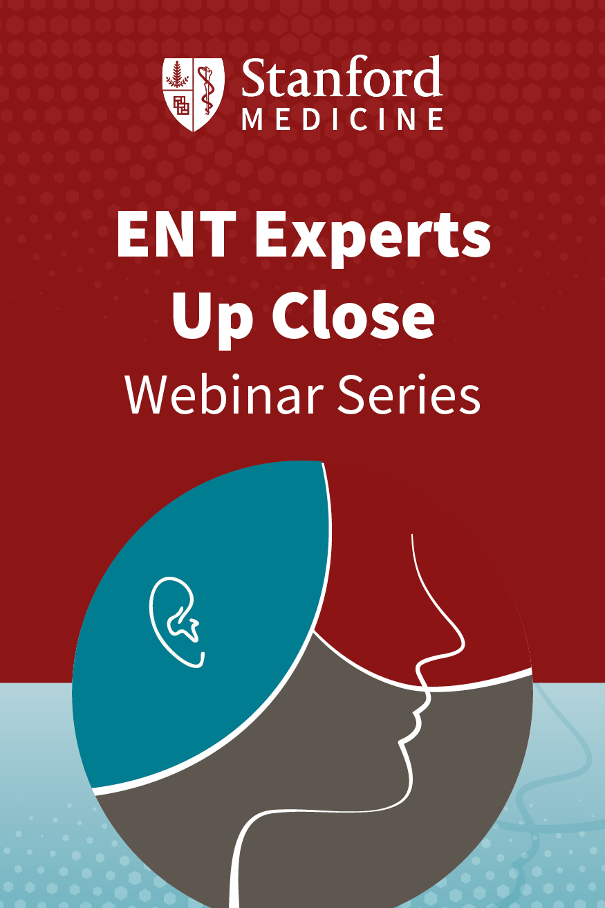 ENT Experts Up Close: Contemporary Approaches to Upper Airway and Aerodigestive Disorders: From Sleep Surgery to Voice and Swallowing Care Banner